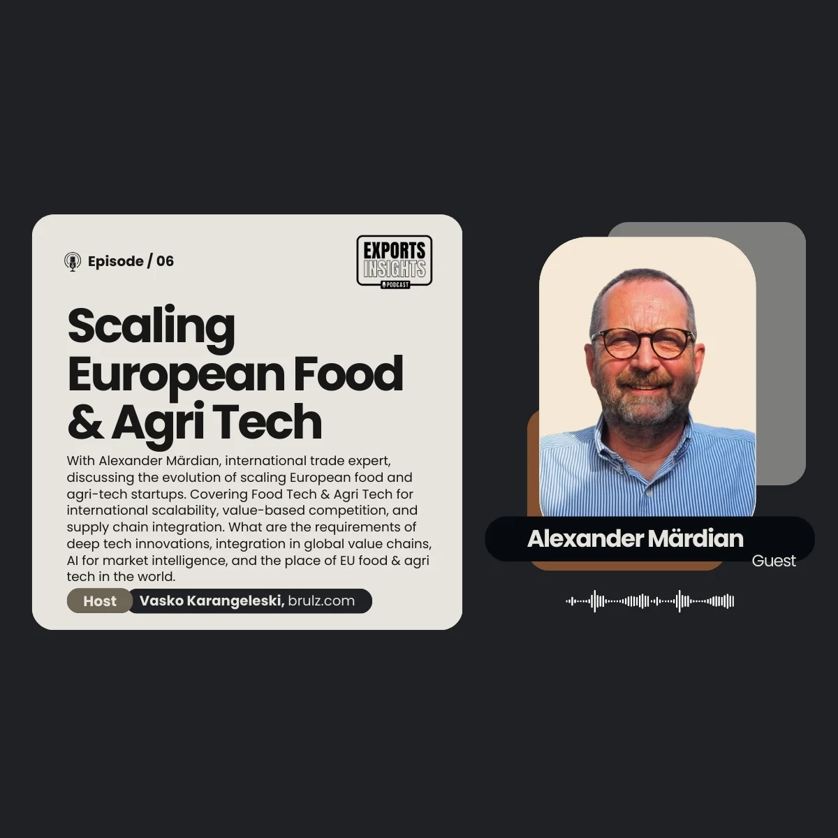 Alexander Märdian, guest on the Exports Insights podcast